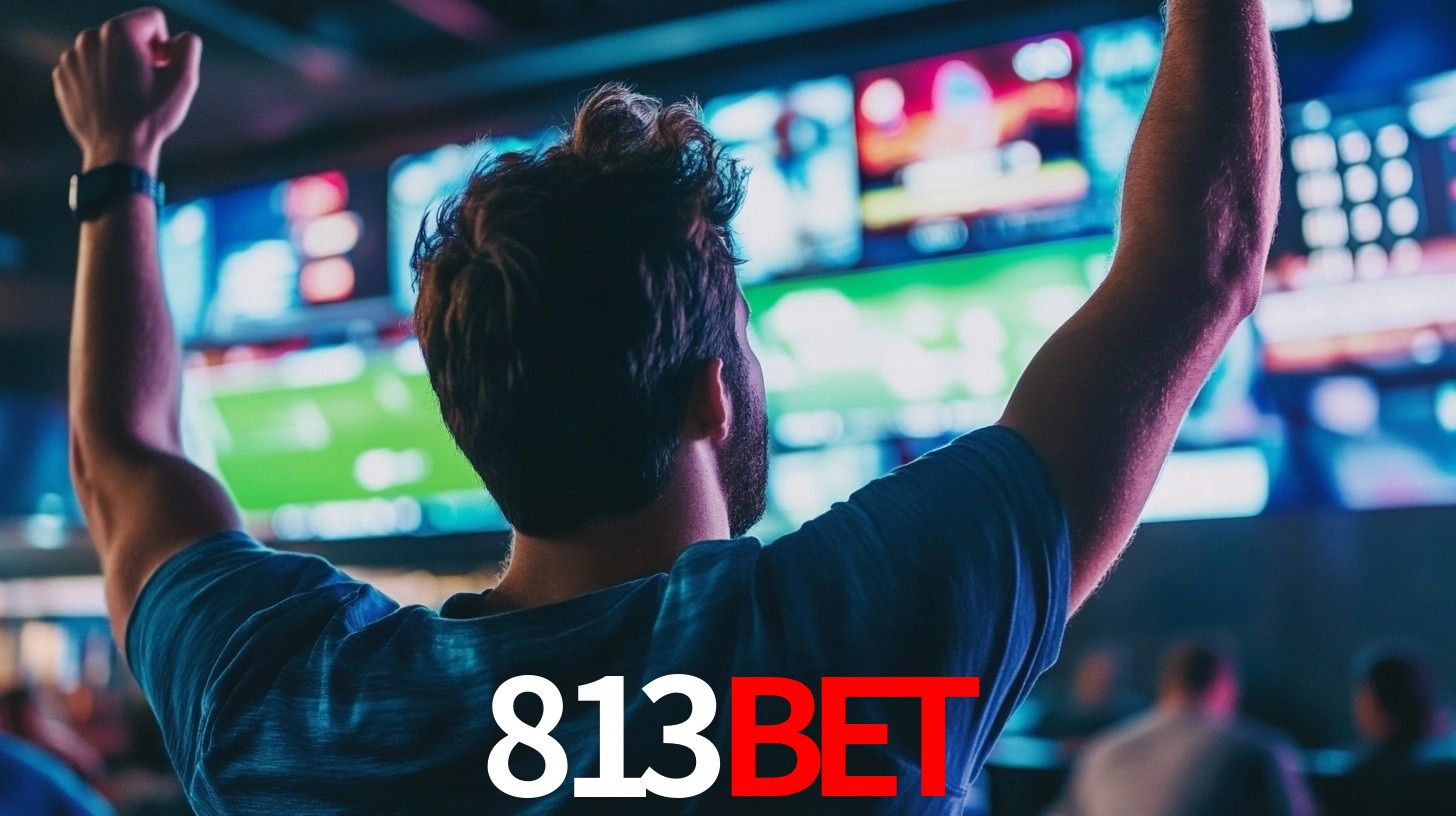 813BET: Seu Especialista em Apostas Esportivas Brasileiras